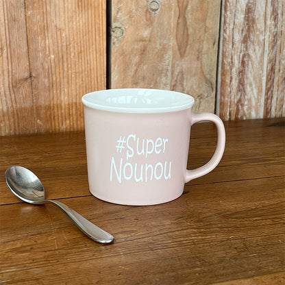 Tasse message céramique - #Super nounou